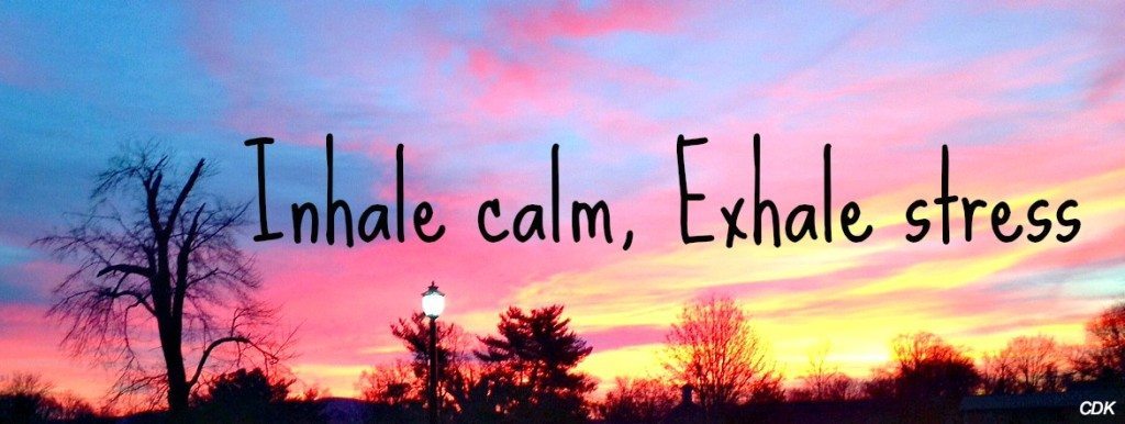 inhale calm exhale stress